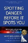 Quesenberry, Gary Dean - Spotting Danger Before It Spots You