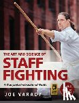 Varady - The Art and Science of Staff Fighting