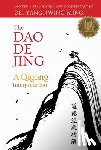 Yang, Dr. Jwing-Ming - The Dao De Jing