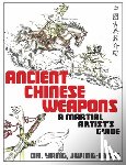 Yang, Dr. Jwing-Ming - Ancient Chinese Weapons