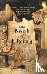 Miller, Keith - The Book of Flying