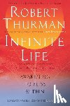 Thurman, Robert - Infinite Life