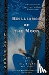 Hearn, Lian - BRILLIANCE OF THE MOON