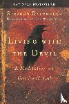 Batchelor, Stephen - Living with the Devil