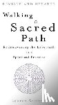 Artress, Lauren - Walking A Sacred Path