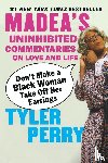Perry, Tyler - Don't Make a Black Woman Take Off Her Earrings