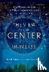 Primack, Joel R., Abrams, Nancy Ellen - The View From the Center of the Universe