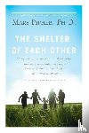 Pipher, Mary - The Shelter of Each Other
