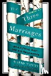 Whyte, David - Whyte, D: Three Marriages