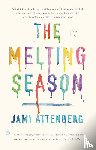 Attenberg, Jami - The Melting Season