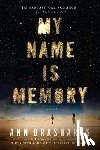 Brashares, Ann - My Name is Memory