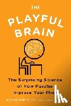 Restak, Richard, Kim, Scott - The Playful Brain