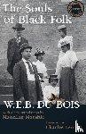 Du Bois, W. E. B., Marable, Manning - Souls of Black Folk
