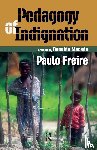 Freire, Paulo - Pedagogy of Indignation