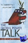 Hampson, Fen Osler (Centre for International Governance Innovation, Canada), Zartman, I. William (John Hopkins University, USA) - Global Power of Talk - Negotiating America's Interests
