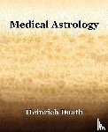 Daath, Heinrich - Medical Astrology (1914)