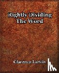 Larkin, Clarence - Rightly Dividing The Word (1921)