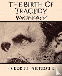 Friedrich, Nietzsche - The Complete Works of Friedrich Nietzsche