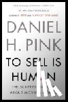 Pink, Daniel H. - To Sell Is Human