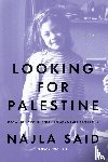 Said, Najla - Looking For Palestine