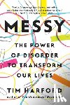 Harford, Tim - MESSY