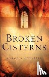 Schaffer, Francis - Broken Cisterns