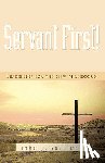 Sullivan, John J. - Servant First!