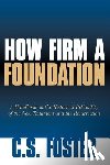Foster, C S - How Firm A Foundation