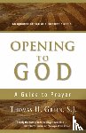 Green, Thomas H. - Opening to God