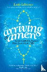 Leah Libresco - Arriving at Amen
