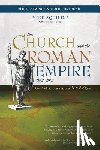 Aquilina, Mike - CHURCH & THE ROMAN EMPIRE (301