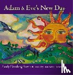 Sasso, Sandy Eisenberg, Rothberg, Joani Keller - Adam and Eve's New Day