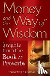 Sandoval, Timothy J. - Money and the Way of Wisdom