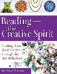 Ellsworth, Wendy - Beading - the Creative Spirit