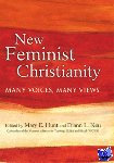  - New Feminist Christianity - Many Voices, Many Views