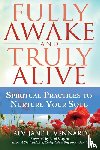 Vennard, Rev. Jane E. (Rev. Jane E. Vennard) - Fully Awake and Truly Alive