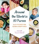 Saini, Leena - Around the World in 80 Purees