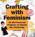 Burton, Bonnie - Crafting with Feminism