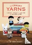 Wang, Cindy - Literary Yarns