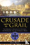 Rahn, Otto - Crusade Against the Grail