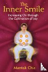 Chia, Mantak - The Inner Smile