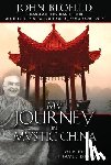 Blofeld, John - My Journey in Mystic China