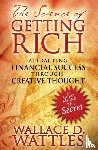 Wattles, Wallace D. - The Science of Getting Rich