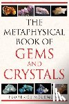 Megemont, Florence - The Metaphysical Book of Gems and Crystals