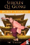 Xinggui, Shi - Shaolin Qi Gong