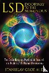 Grof, Stanislav - LSD: Doorway to the Numinous