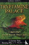 Oroc, James - Tryptamine Palace