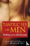 Richardson, Diana, Richardson, Michael - Tantric Sex for Men