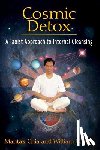 Mantak Chia, William U. Wei - Cosmic Detox