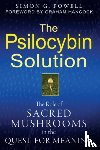 Powell, Simon G. - The Psilocybin Solution